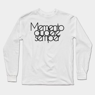 Remember to always dare Long Sleeve T-Shirt